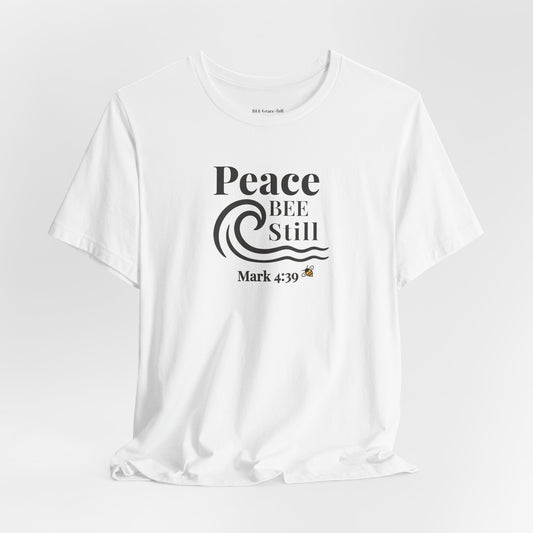 Peace Bee Still | Mark 4:39