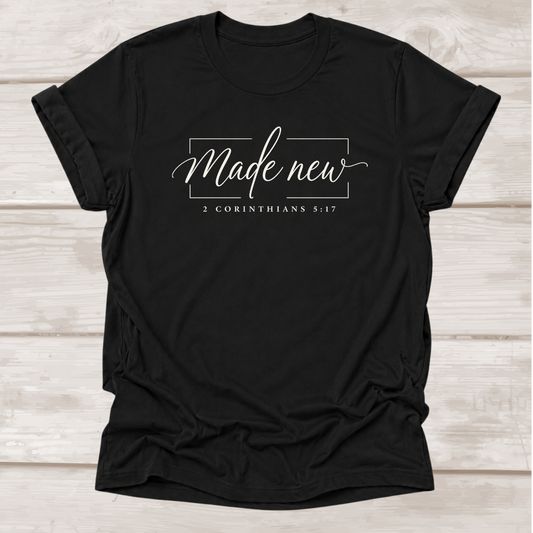 Made New 2 Corinthians 5:17 Christian T-Shirt in Black | BEE Grace-full