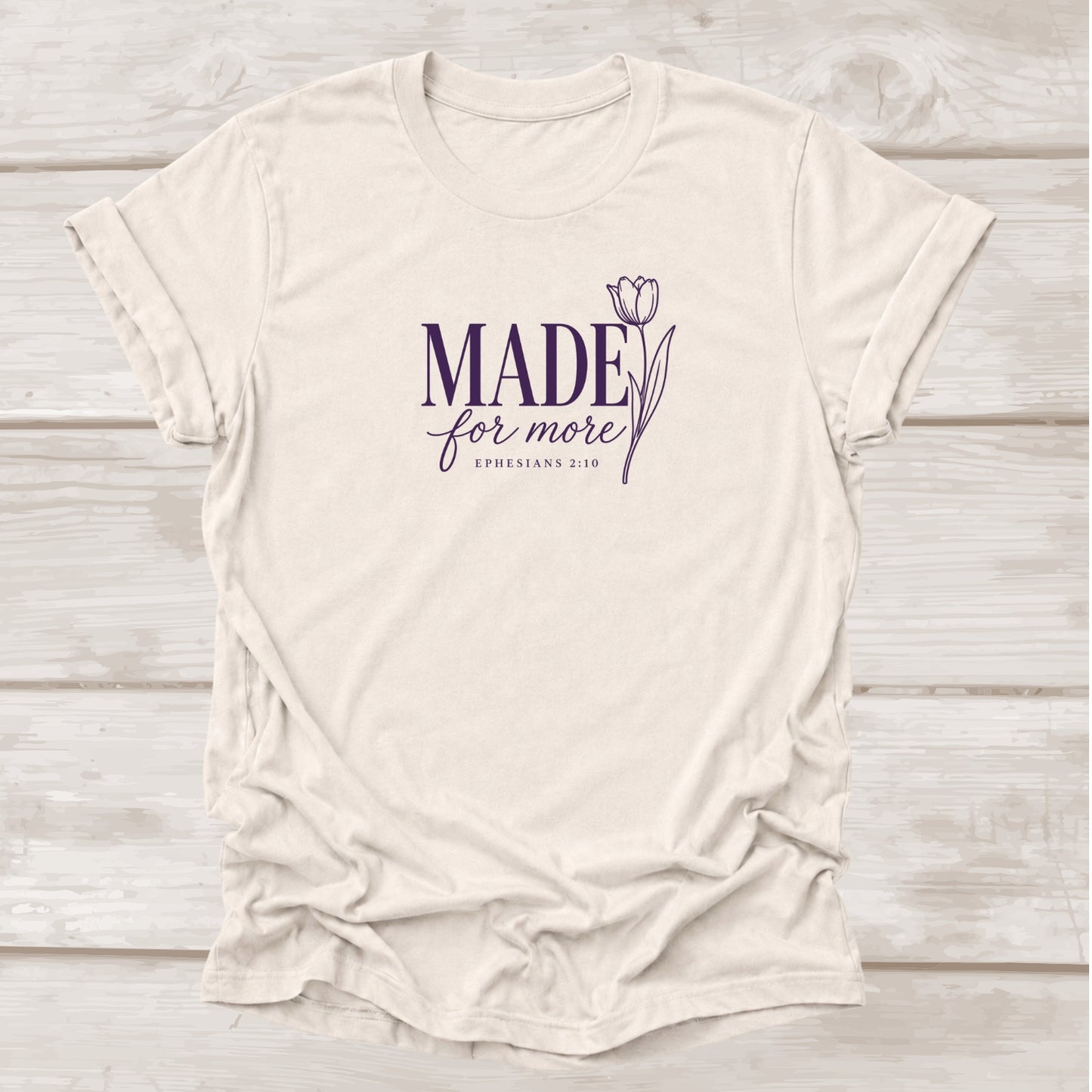 Made for More Ephesians 2:10 β Heather Dust Christian Graphic Tee | BEE Grace-full