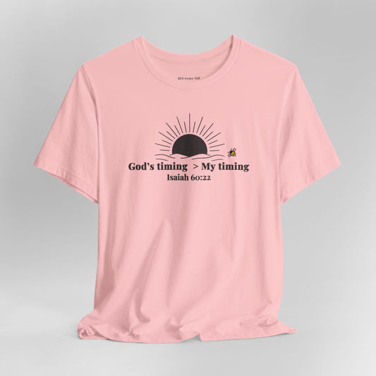 God’s Timing > My Timing | Isaiah 60:22