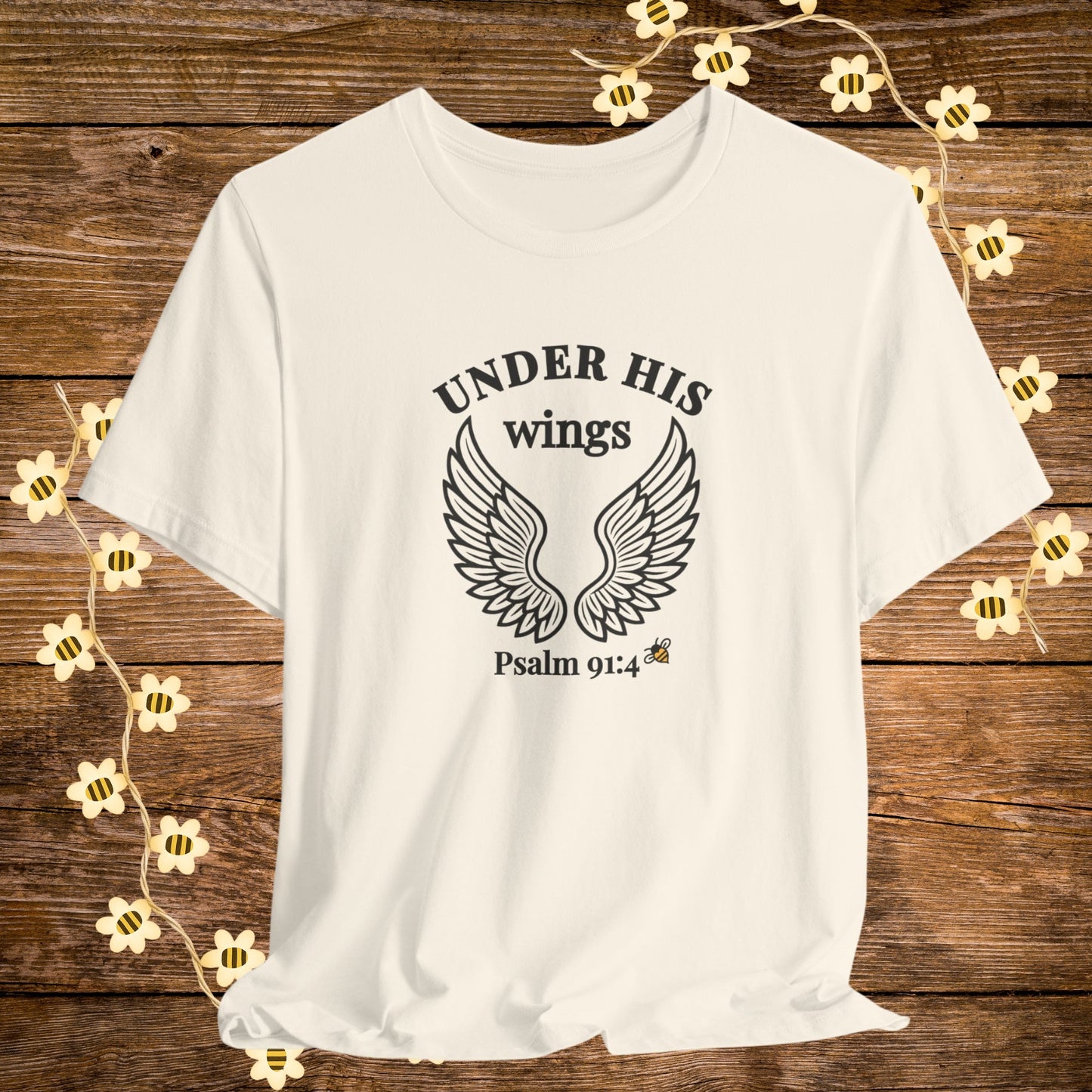 "Natural Under His Wings Christian Shirt – Psalm 91:4 Bible Scripture Tee."