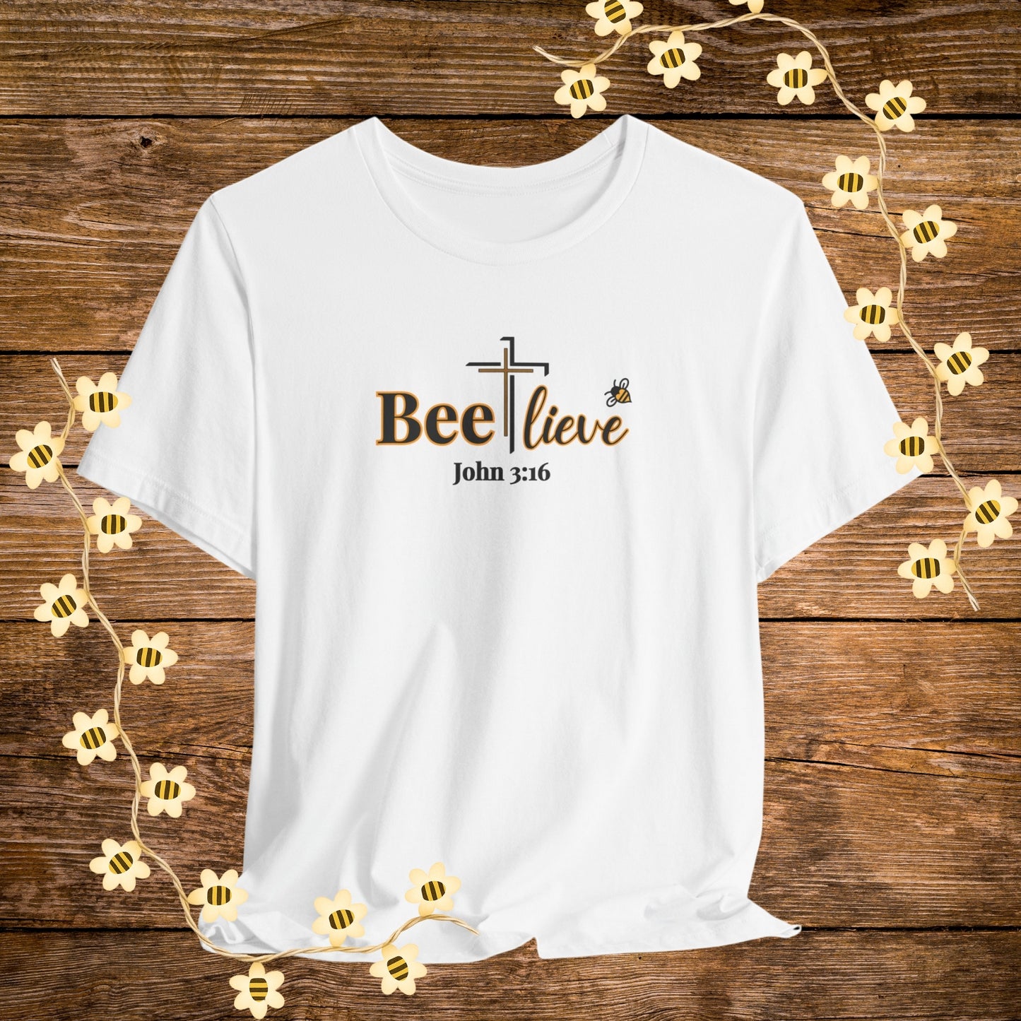 "White BEE-lieve Christian Shirt – John 3:16 Bible Scripture Tee."