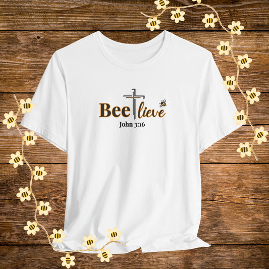 "White BEE-lieve Christian Shirt – John 3:16 Bible Scripture Tee."