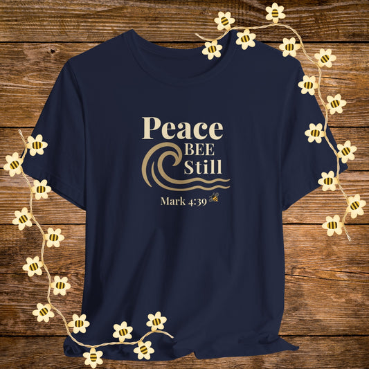 Peace Bee Still | Mark 4:39
