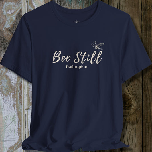 Bee Still | Psalm 46:10