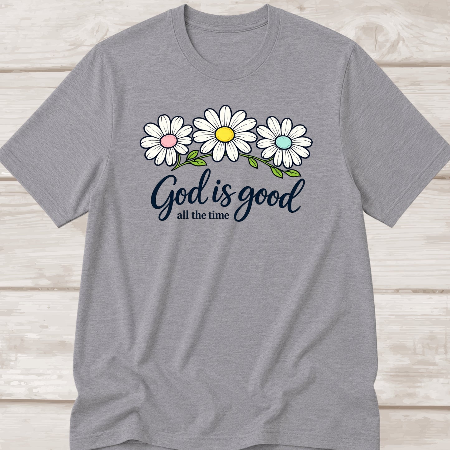 God is good| all the time