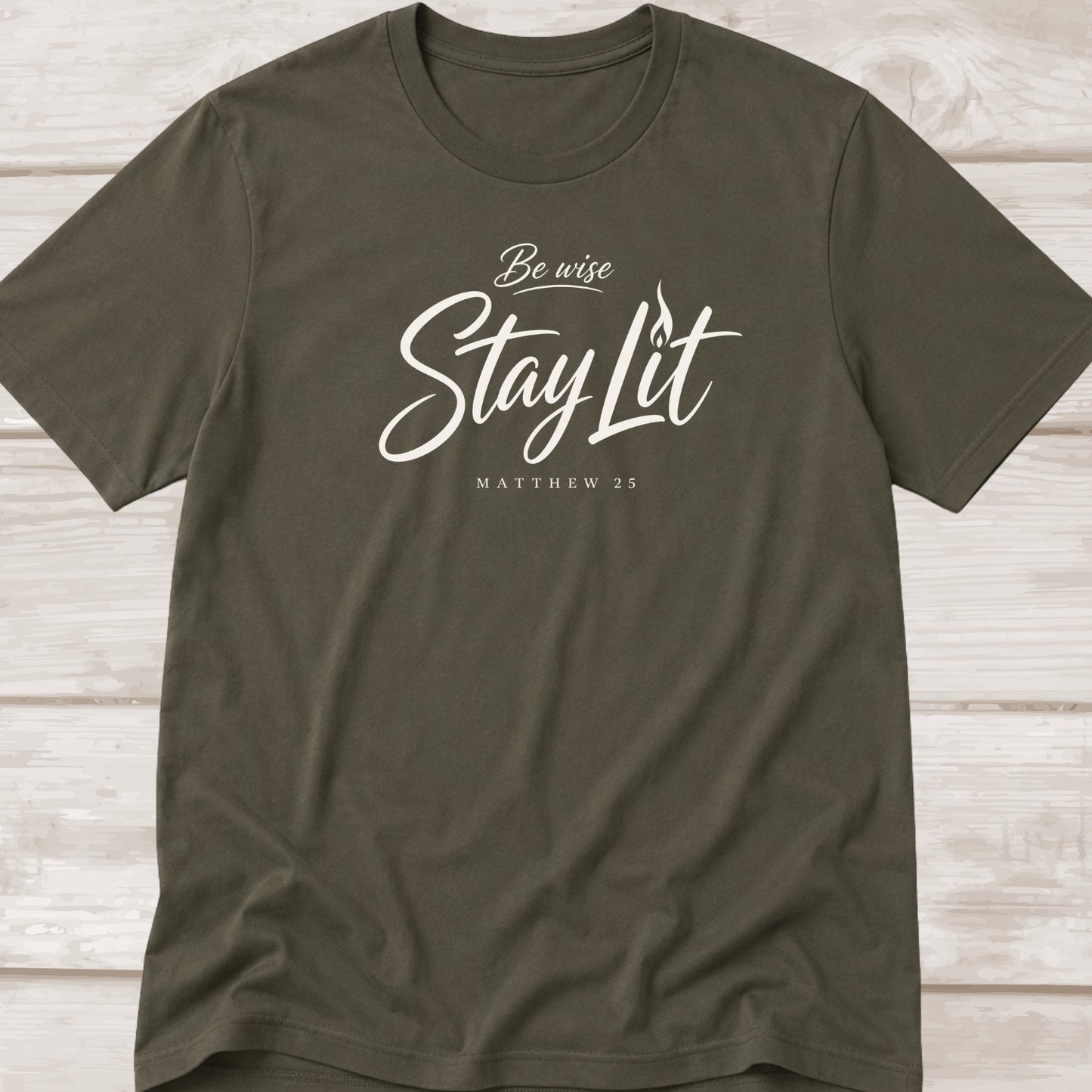 Be Wise | Stay Lit | Matthew 25