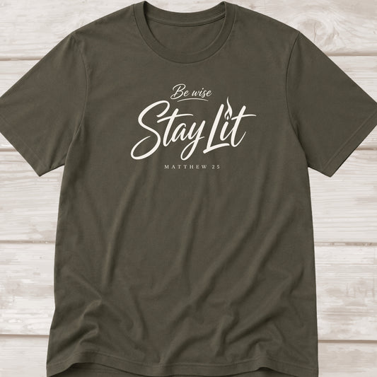 Be Wise | Stay Lit | Matthew 25