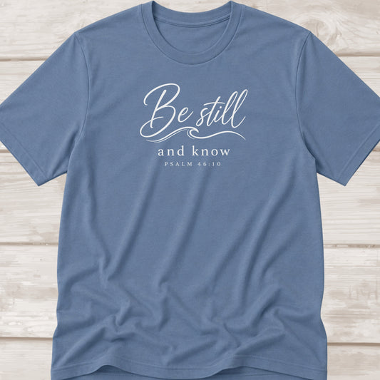 Bee Still | and know |Psalm 46:10