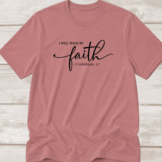 I will walk by Faith | 2 Corinthians 5:7