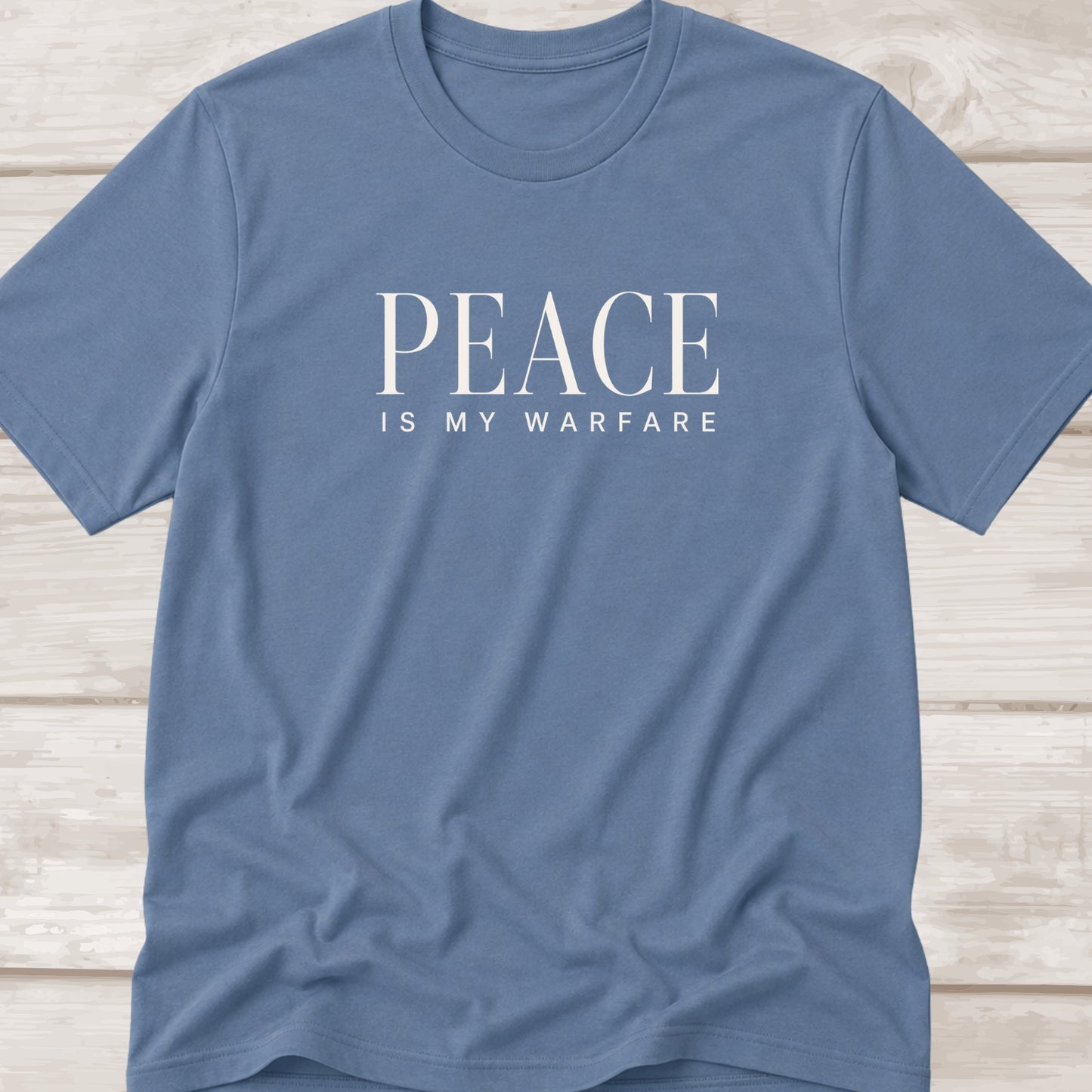 Peace Is My Warfare.