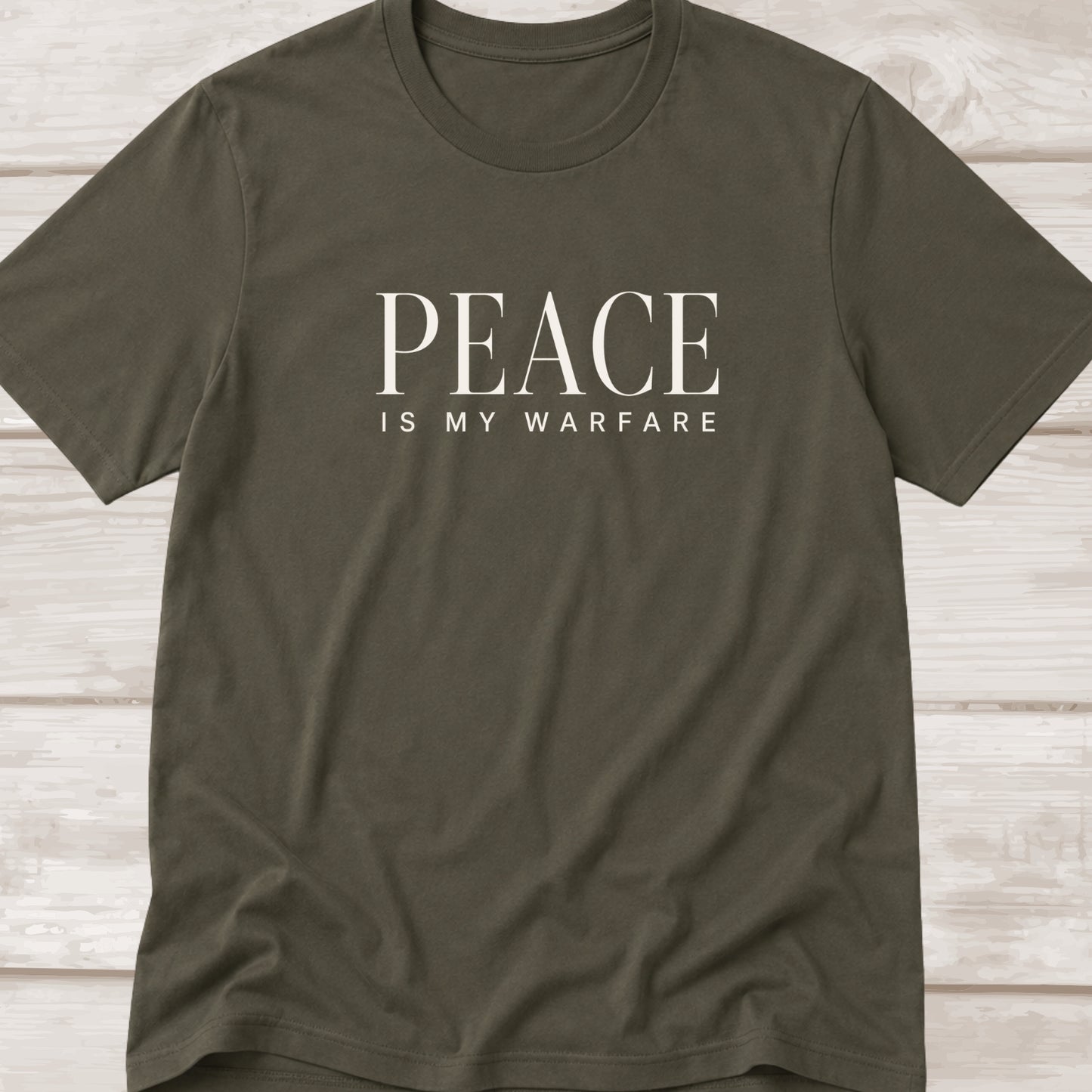 Peace Is My Warfare.