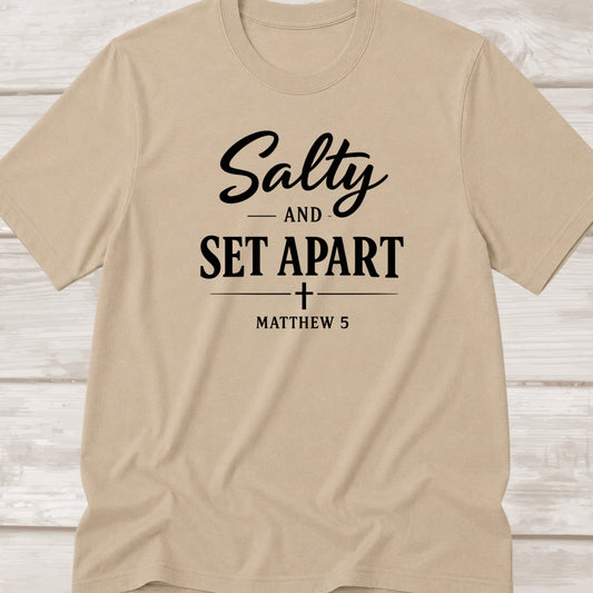 Salty and SET APART| Matthew 5
