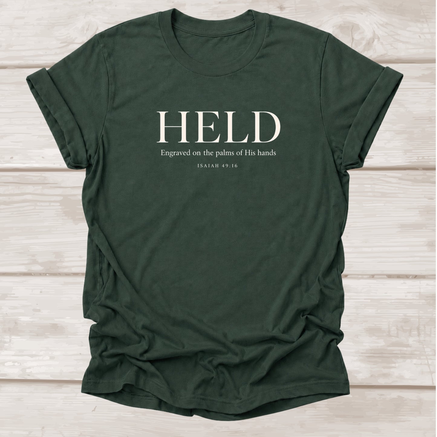 Held Isaiah 49:16 faith t-shirt in forest green – BEE Grace-full