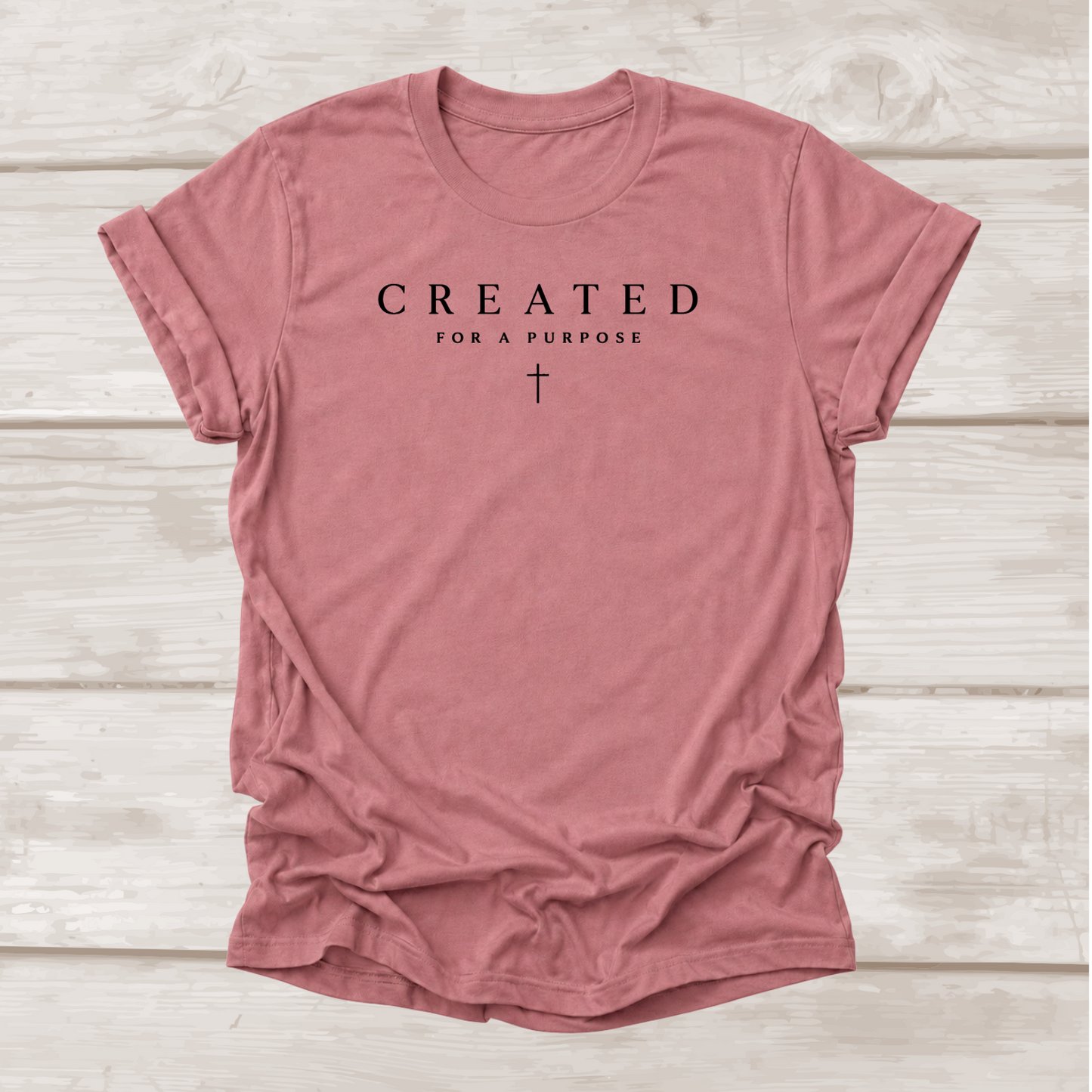 Created for a Purpose Christian T-Shirt in Mauve | Cross Graphic | BEE Grace-full