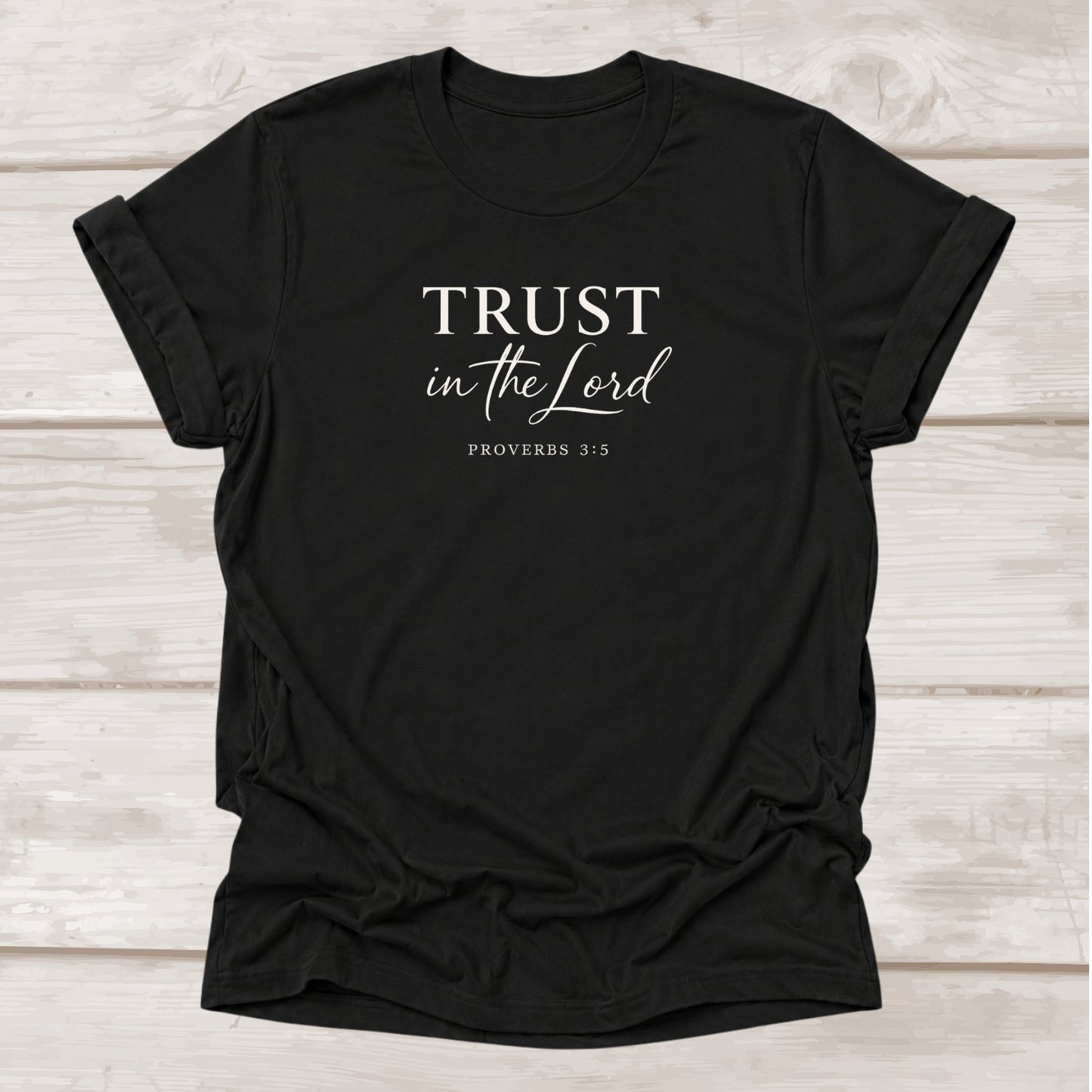 Trust in the Lord Proverbs 3:5 Christian t-shirt in black – BEE Grace-full