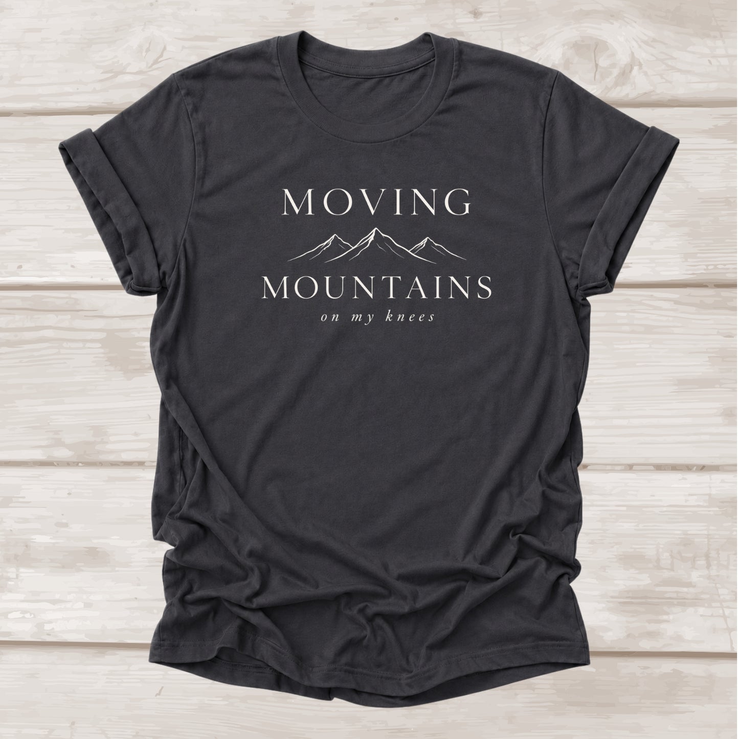 Moving Mountains on my knees prayer t-shirt in dark grey – BEE Grace-full