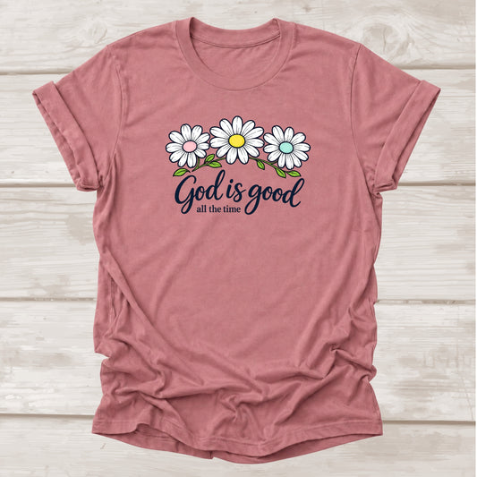 God is Good All the Time Christian t-shirt with daisy floral graphic in mauve – BEE Grace-full
