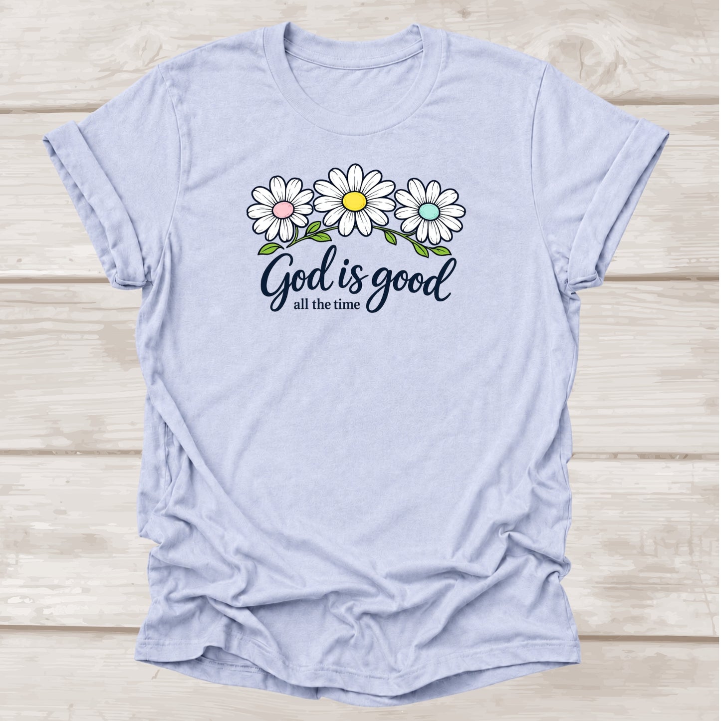 God is Good All the Time faith t-shirt with daisy floral graphic in heather prism blue – BEE Grace-full