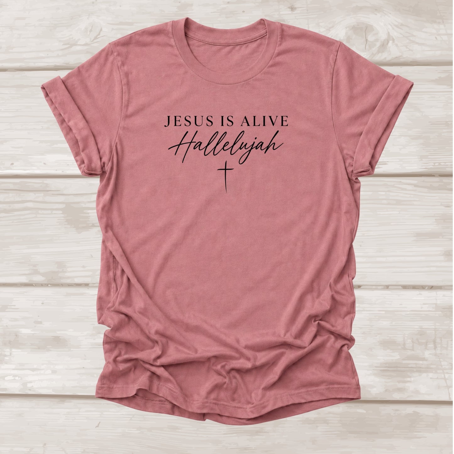 Jesus Is Alive Hallelujah faith t-shirt with cross graphic in mauve – BEE Grace-full