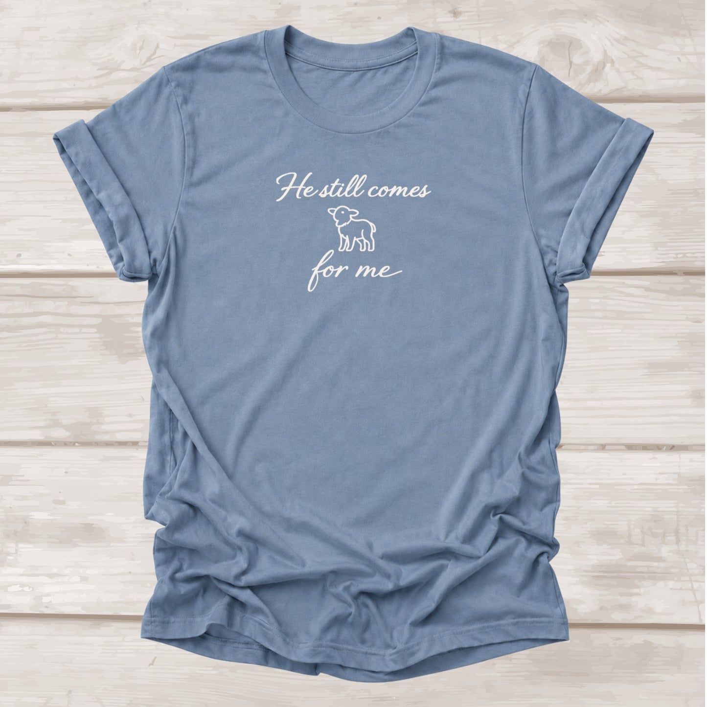 He Still Comes for Me Matthew 18:12 faith t-shirt with lamb graphic in steel blue – BEE Grace-full
